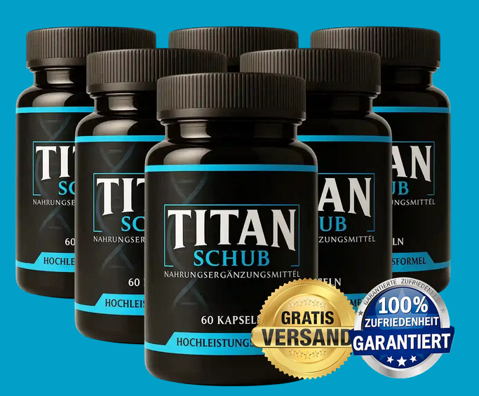 Titan Schub | #1 Natürliche Potenz-Formel Für Maximale Männlichkeit